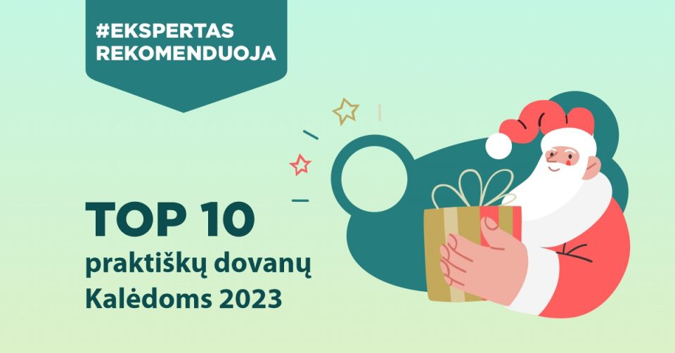 Ekspertas rekomenduoja:TOP 10 praktiškų dovanų Kalėdoms 2023