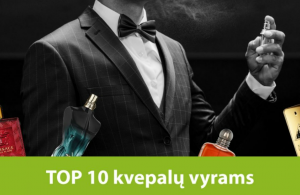 TOP 10 kvepalų vyrams 2026, kurie pavergs jūsų širdis