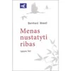 KNYGA MENAS NUSTATYTI RIBAS. B.MOESTL