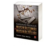 KNYGA FRANCISCO PÉREZ ABELLÁN "GARSIAUSI PASAULIO NUSIKALTIMAI IR NUSIKALTĖLIAI", OBUOLYS