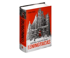 KNYGA KOŠMARAS, TRUKĘS 872 DIENAS: LENINGRADAS/ANNA REID