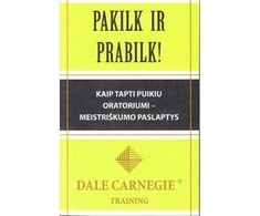 KNYGA PAKILK IR PRABILK. DALE CARNEGIE