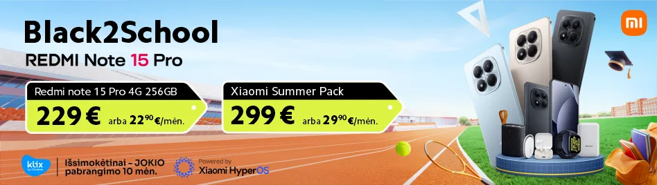 Redmi Note 15 Pro Black2School pasiūlymas Redmi Note 15 Pro Black2School pasiūlymas