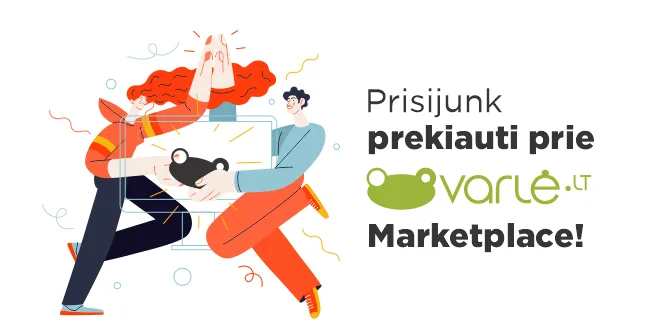 Prisijunk prekiauti prie Varle.lt Marketplace