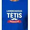Mėlyni marškinėliai Laimingiausias tėtis (baltas)