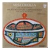 Vinilinė plokštelė Ariel Ramirez ‎– Misa Criolla - Aus Argentinien, Folkloristiche Expressionen