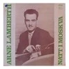 Vinilinė plokštelė Arne Lamberth ‎– Natt I Moskva