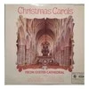 Vinilinė plokštelė Cathedral Choir ‎– Christmas Carols From Exeter Cathedral