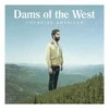 Vinilinė plokštelė Dams Of The West ‎– Youngish American