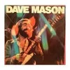 Vinilinė plokštelė Dave Mason ‎– Certified Live