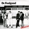Vinilinė plokštelė Dr. Feelgood – Malpractice
