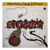 Vinilinė plokštelė Erasure ‎– The Two Ring Circus