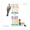 Vinilinė plokštelė Everything But The Girl ‎– Baby, The Stars Shine Bright