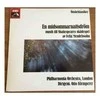 Vinilinė plokštelė Felix Mendelssohn*, Philharmonia Orchestra, Otto Klemperer ‎– En Midsommarnattsdröm - Musik Till Shakespeares Skådespel