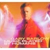 Vinilinė plokštelė Gary Barlow – Music Played By Humans