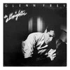 Vinilinė plokštelė Glenn Frey ‎– The Allnighter