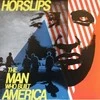 Vinilinė plokštelė Horslips – The Man Who Built America