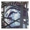 Vinilinė plokštelė Jackson Browne - Lives In The Balance