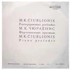 Vinilinė plokštelė M. K. Čiurlionis – Fortepijoniniai Preliudai