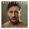Vinilinė plokštelė Matt Cardle ‎– Time To Be Alive