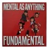 Vinilinė plokštelė Mental As Anything ‎– Fundamental