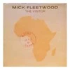 Vinilinė plokštelė Mick Fleetwood- The Visitor