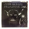 Vinilinė plokštelė Mick Jagger ‎– Primitive Cool