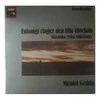 Vinilinė plokštelė Nicolai Gedda ‎– Önskeklassiker-Entonigt Ringer Den Lilla Klochan (Klassiska Ryska Folksånger)