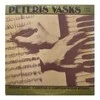 Vinilinė plokštelė Pēteris Vasks ‎– Камерная И Симфоническая Музыка