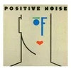Vinilinė plokštelė Positive Noise ‎– Change Of Heart