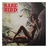 Vinilinė plokštelė Rare Bird ‎– Sympathy