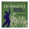 Vinilinė plokštelė Rossini, Symphonie Orchester Radio Genf Leitung: Gianfranco Rivoli ‎– Beliebte Ouvertüren