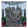 Vinilinė plokštelė Sidabrinis Convention ‎– Madhouse