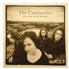 Vinilinė plokštelė The Cranberries ‎– Dreams: The Collection