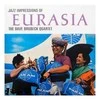 Vinilinė plokštelė The Dave Brubeck Quartet ‎– Jazz Impressions Of Eurasia