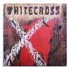 Vinilinė plokštelė Whitecross ‎– Whitecross