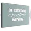 Artgeist Paveikslas - Do Something Creative Everyday (1 Part) Wide