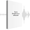 Artgeist Paveikslas - Don't Forget to Be Awesome! (1 Part) Vertical