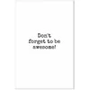 Artgeist Paveikslas - Don't Forget to Be Awesome! (1 Part) Vertical
