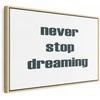 Artgeist Paveikslas - Never Stop Dreaming (1 Part) Wide