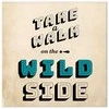 Artgeist Paveikslas - Take Walk on the Wild Side (1 Part) Square