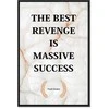 Artgeist Paveikslas - The Best Revenge Is Massive Success (1 Part) Vertical