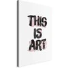 Artgeist Paveikslas - This Is Art (1 Part) Vertical