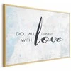 Artgeist Plakatas - Do All Things with Love