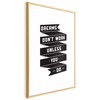 Artgeist Plakatas - Dreams Don't Work Unless You Do