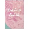 Artgeist Plakatas - Rožinė Earth, Rožinė Life