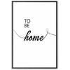 Artgeist Plakatas - To Be Home