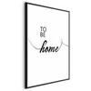 Artgeist Plakatas - To Be Home