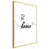 Artgeist Plakatas - To Be Home