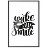 Artgeist Plakatas - Wake Up and Smile